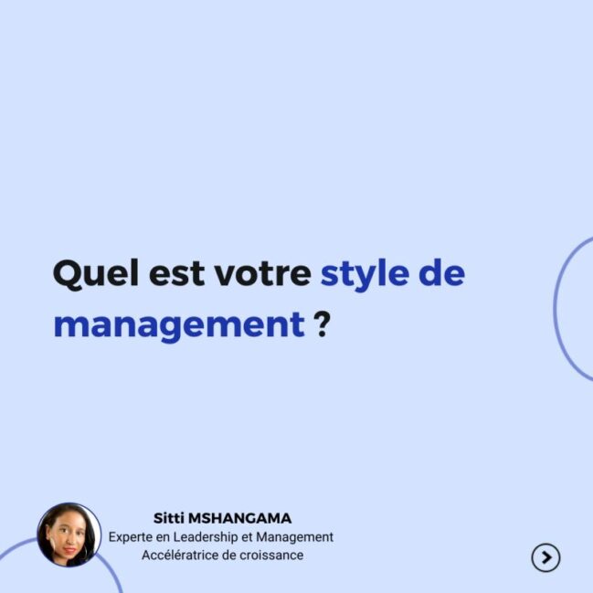Quel est VOTRE style de management ? Sitti ABDALLAH MSHANGAMA — free download